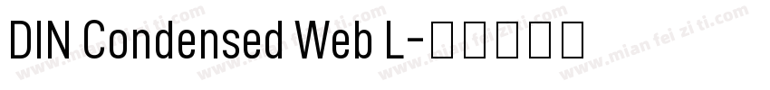 DIN Condensed Web L字体转换